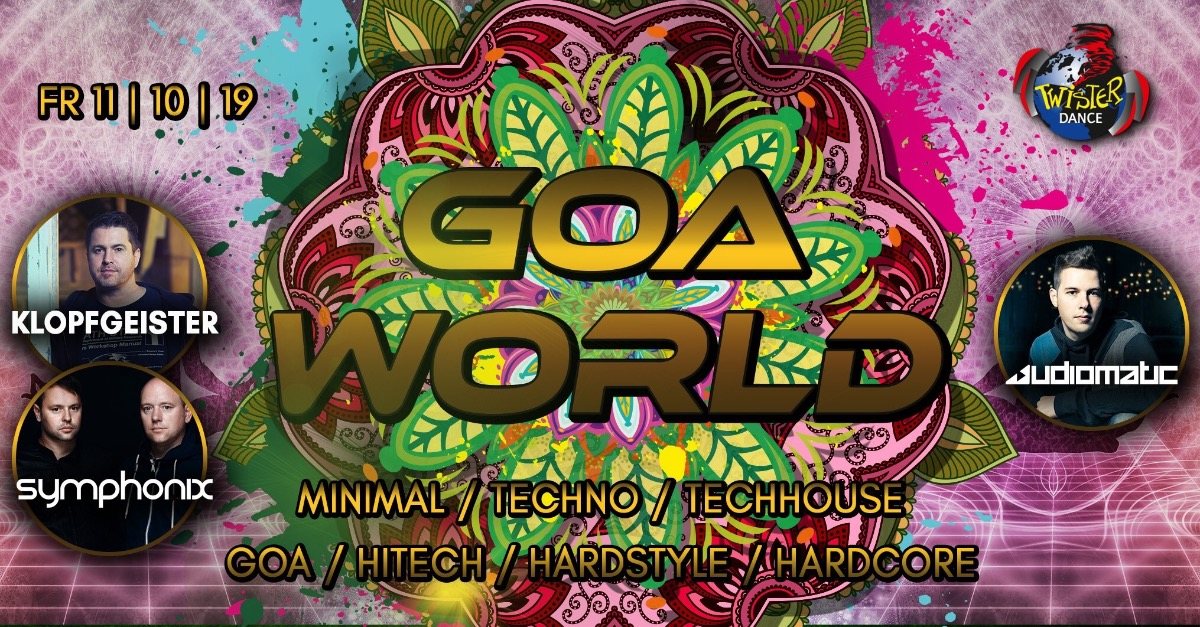 Goa World | 4 Floors | Klopfgeister Live | Symphonix Live | Audiomatic Live 11 Oct '19, 22:00