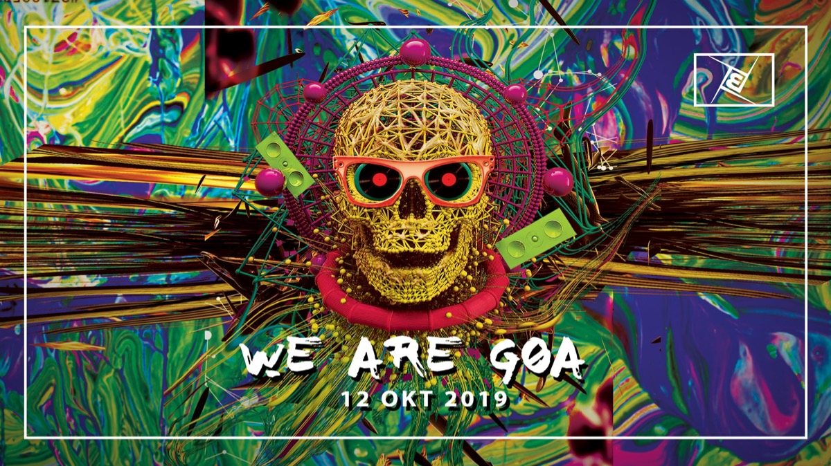 We are GOA w/ Interactive noise, Jilax uvm. · 12 Oct '19, 23:00
