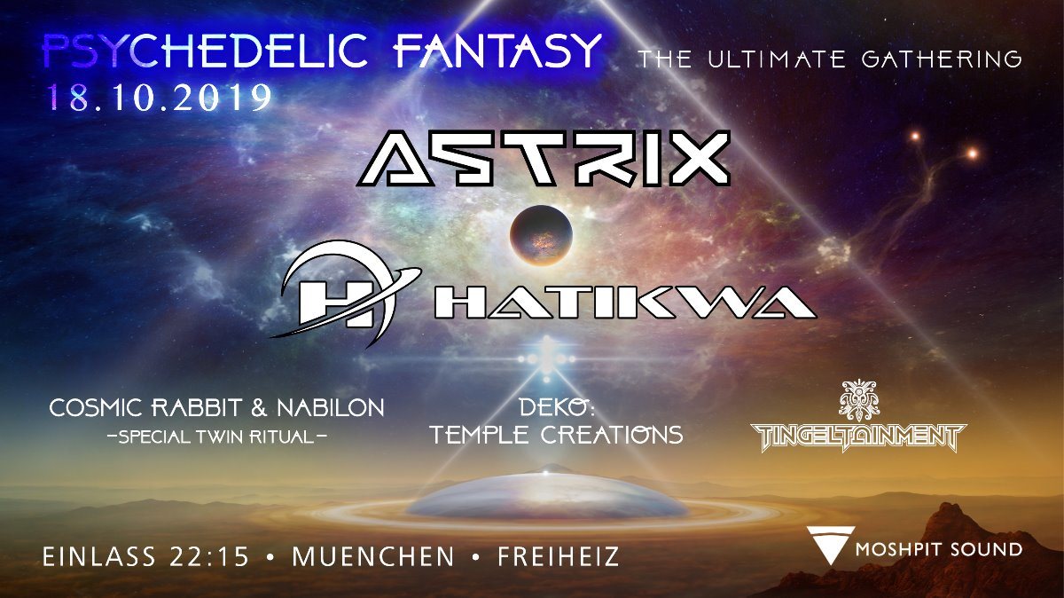 Psychedelic Fantasy ASTRIX · 18 Oct 19, 22:30