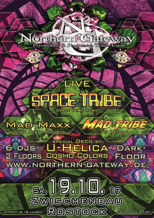 Northern Gateway - Space Tribe, Mad Maxx & Mad Tribe + Darkfloor · 19 Oct '19, 23:00