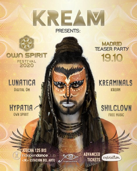 Own Spirit Festival 2020 Teaser Party by KREAM · 19 Oct 2019 · Madrid