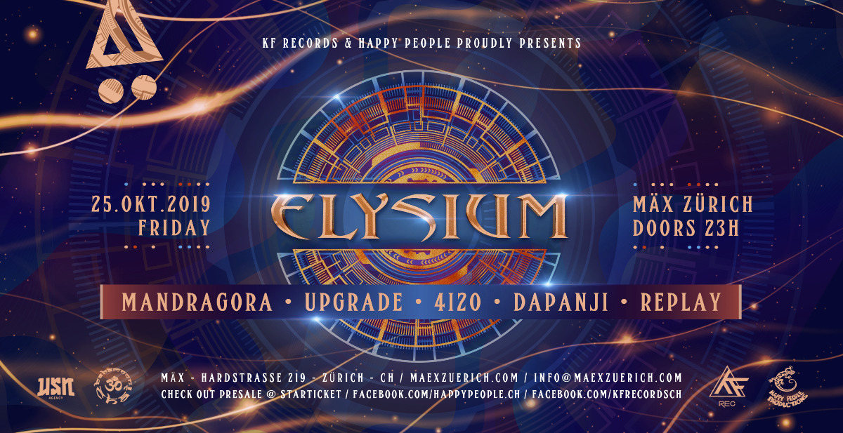 ☆ ELYSIUM ☆ w // Mandragora / 4i20 / Upgrade / DapAnji / Replay · 25 Oct '19, 23:00