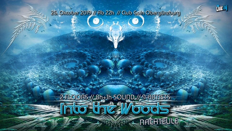 Into the Woods - Nachteule (2 Floors) · 26 Oct '19, 22:00