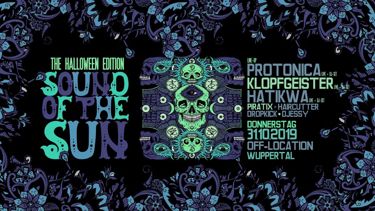 Party Flyer Sound of the Sun / Protonica / Klopfgeister / Hatikwa Live uvm. 31 Oct '19, 22:00