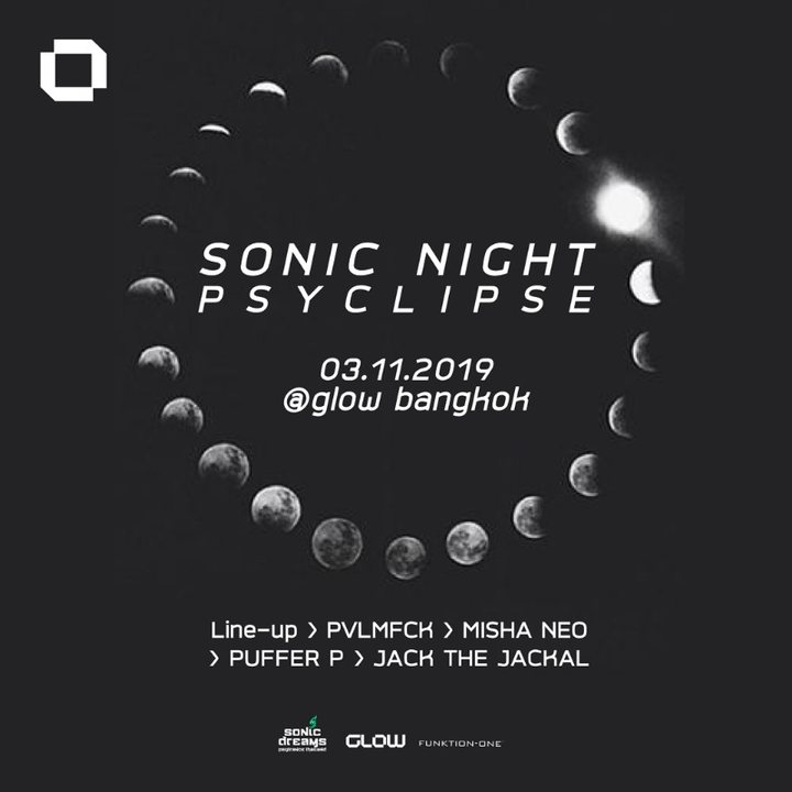 Party Flyer Sonic Night ॐ Psyclipse at GLOW 3 Nov '19, 21:30