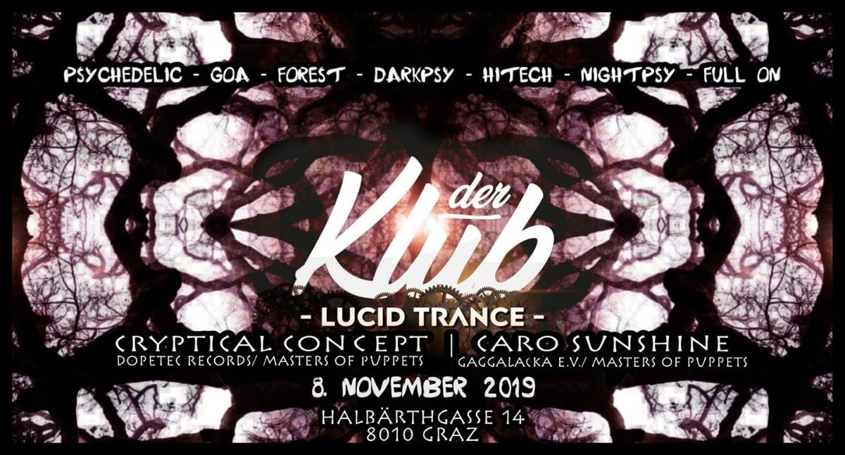 Party Flyer LUCID Trance w/ Cryptical Concept, Caro Sunshine uvm. 8 Nov '19, 22:00