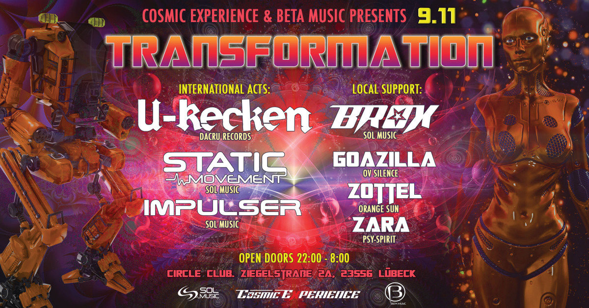 Transformation> U-Recken, Static Movement, Brox, Impulser uvm. · 9 Nov '19, 22:00