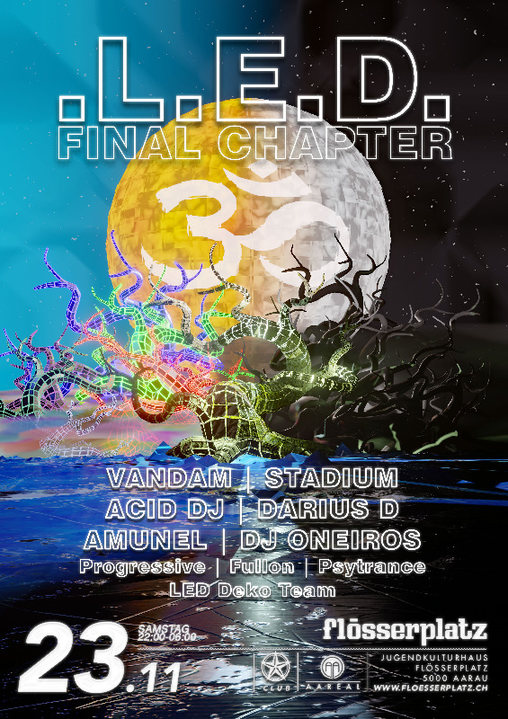 LED - Final Chapter · 23 Nov '19, 22:00
