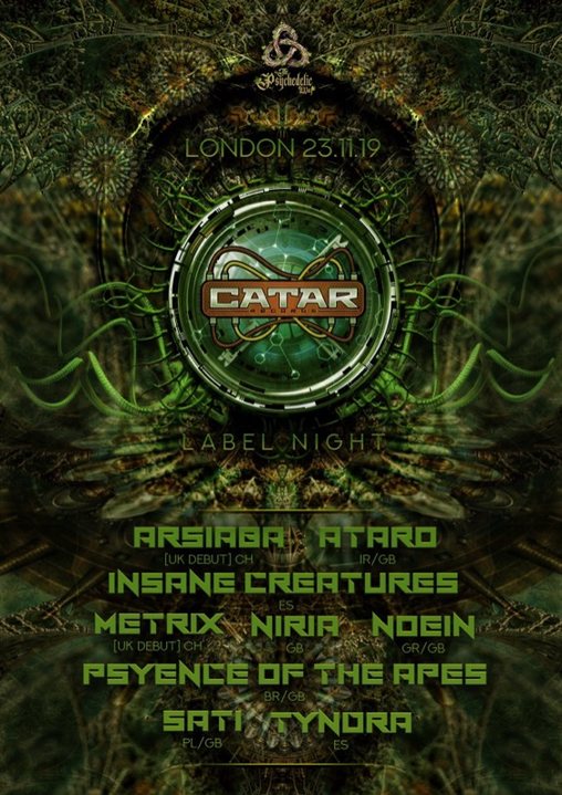 The Psychedelic Way & Catar Records label night · 23 Nov '19, 23:00
