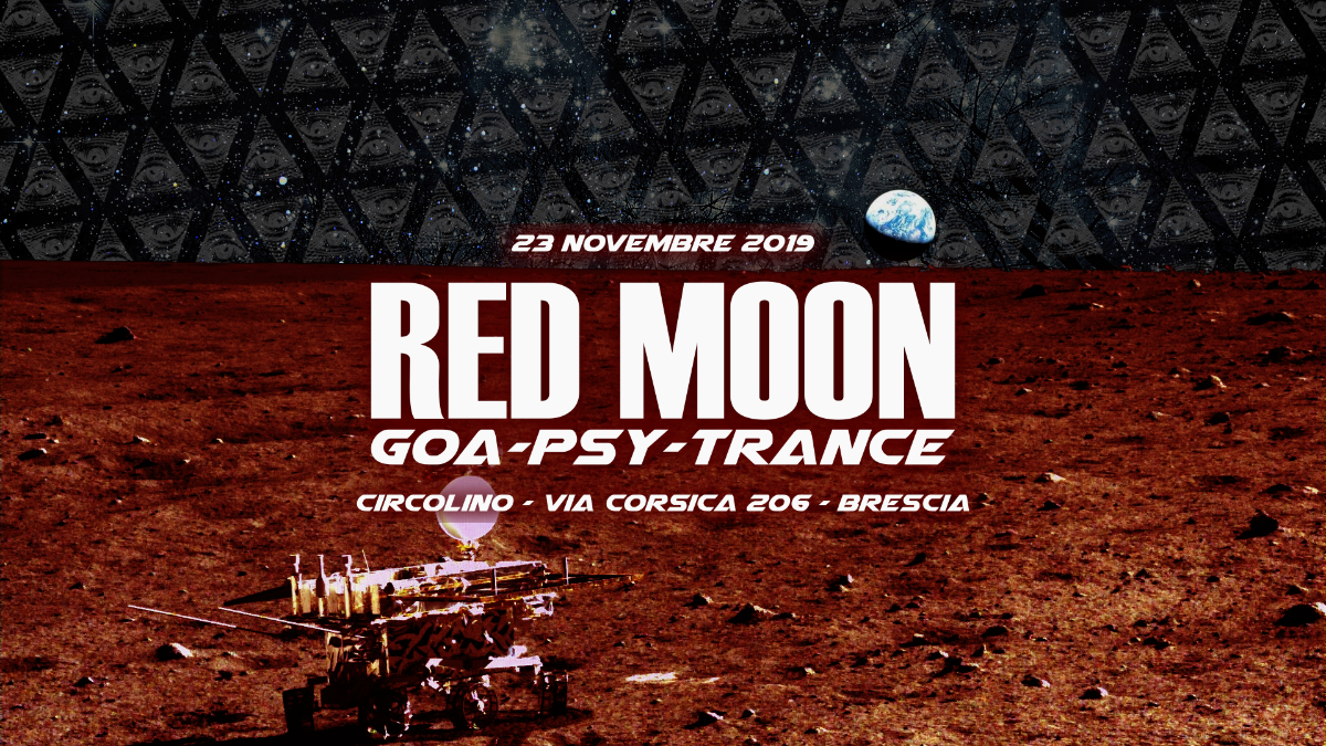 Party Flyer Red Moon x Circolino Via Corsica | Brescia 23 Nov '19, 22:00