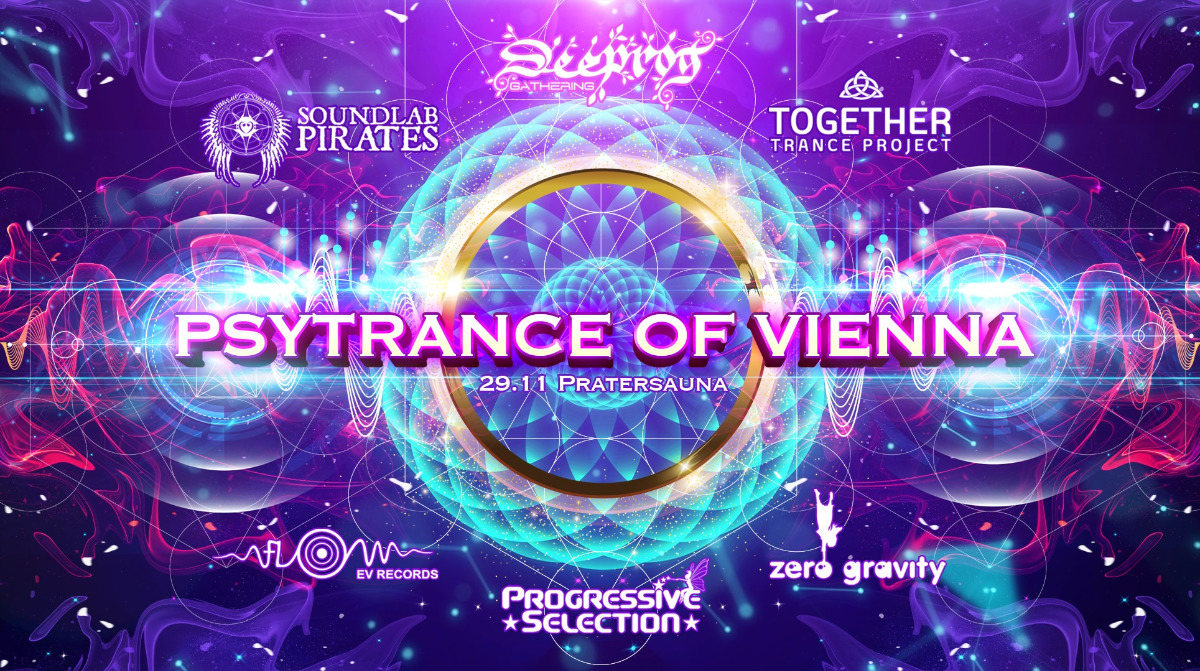 PSYTRANCE OF VIENNA - 6 Crews on 4 Floors! · 29 Nov 19, 23:00