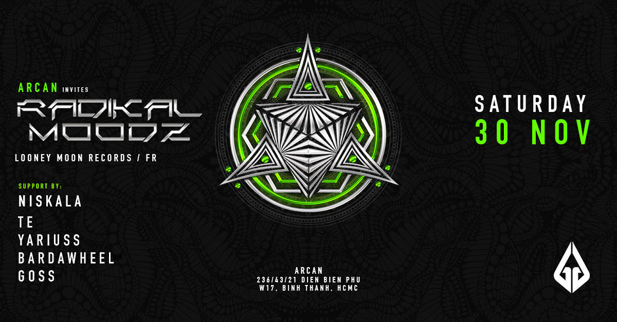 Arcan invites Radikal Moodz · 30 Nov 19, 22:00