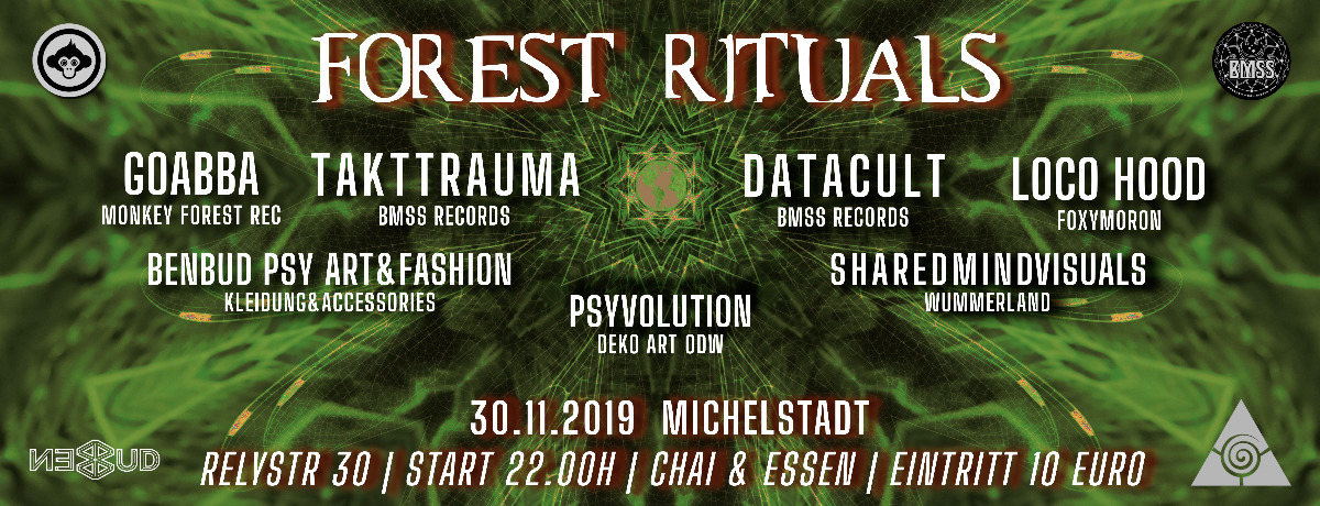 Forest Rituals 30 Nov '19, 22:00