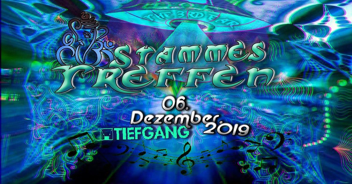 Stammes Treffen · 6 Dec 19, 23:00