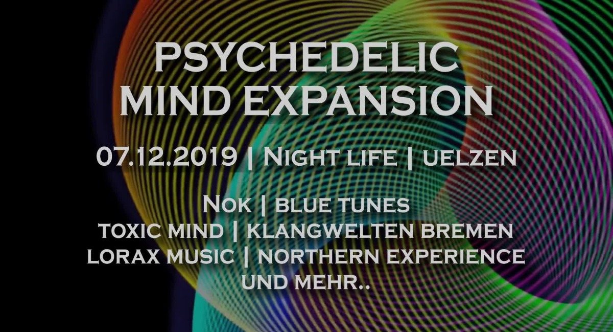 Psychedelic Mind Expansion mit NOK / Lorax Music 7 Dec '19, 22:00