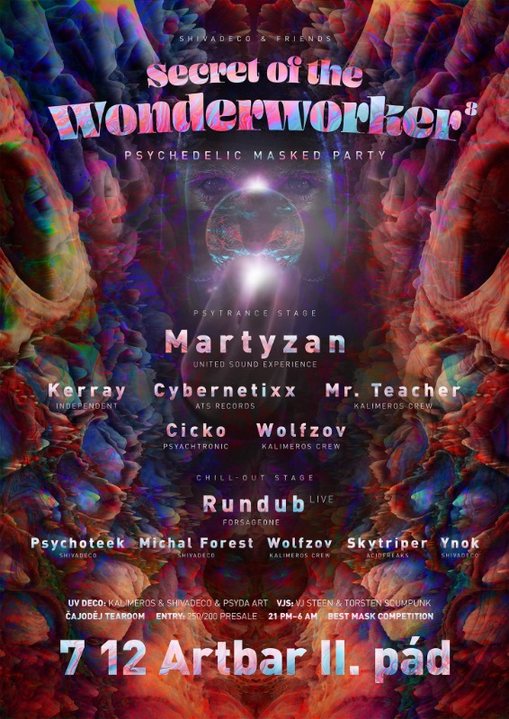 SECRET OF THE WONDERWORKER VIII. - PSYCHEDELIC MASKED PARTY · 7 Dec '19, 21:00