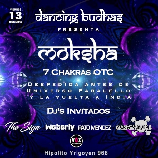 Party Flyer Dancing Budhas features Dj Moksha 7 Chakras 13 Dec '19, 23:30