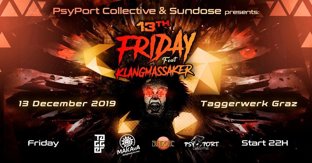FRIDAY the 13th - KLANGMASSAKER live · 13 Dec '19, 22:00