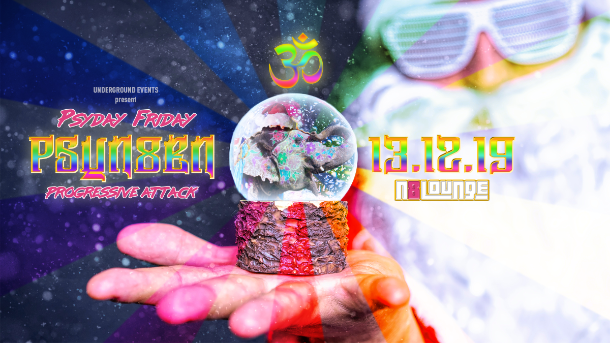 Psyday Fridays: Psyn8en 13.12 - Progressive Attack · 13 Dec 19, 22:00