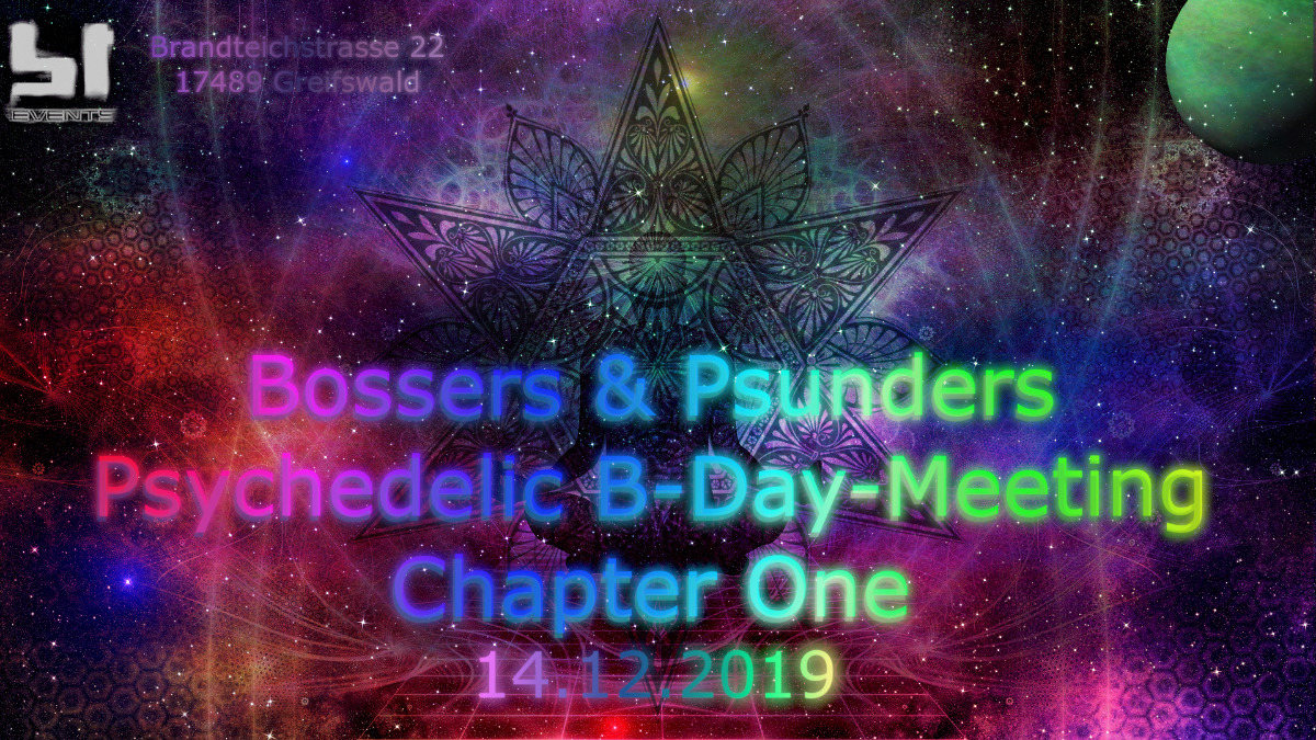 Party Flyer Bossers & Psunders B-Day-Meeting Chapter One 14 Dec '19, 23:00