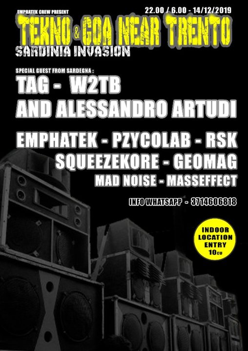 Sardinia invasion Near TRENTO , GOA e TEKNo · 14 Dec '19, 22:00