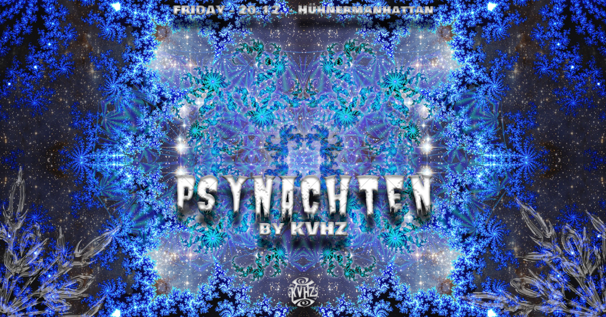 Party Flyer Psynachten by KVHZ 20 Dec '19, 22:00