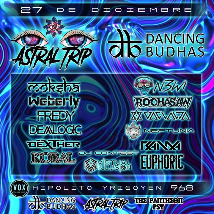 Dancing Budhas Vs Astral Trip · 27 Dec 19, 23:30