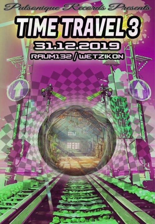 Party Flyer <<<----TimeTravel 3---->>> 31 Dec '19, 22:30