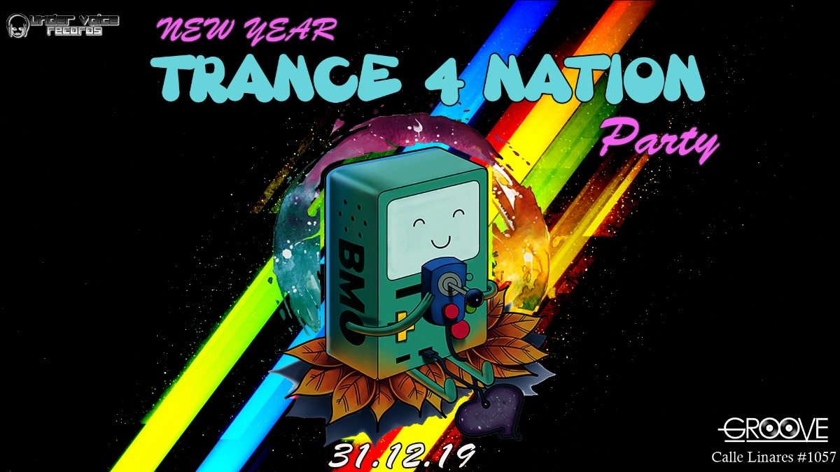 Trance 4 Nation · 31 Dec '19, 22:00