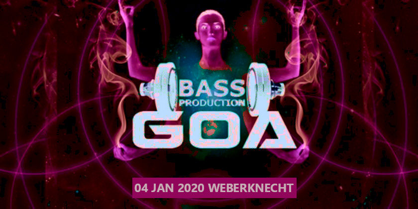 Bassproduction Goa Party · 4 Jan '20, 22:00