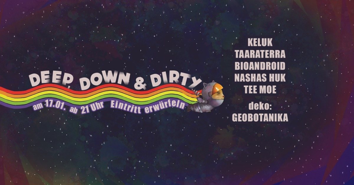 Deep, Down & Dirty pt. 8 · 17 Jan 20, 21:00
