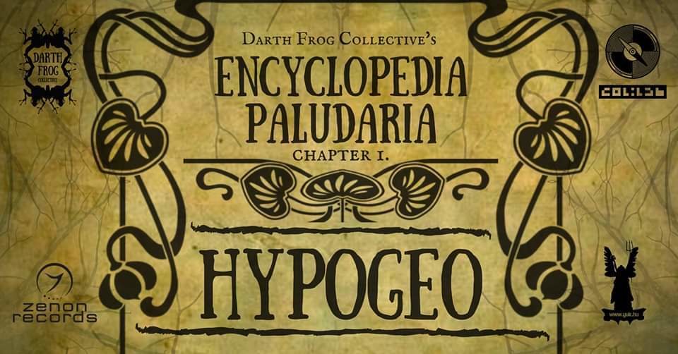 Party Flyer Encyclopedia Paludaria w/ - HypoGeo 24 Jan '20, 22:00