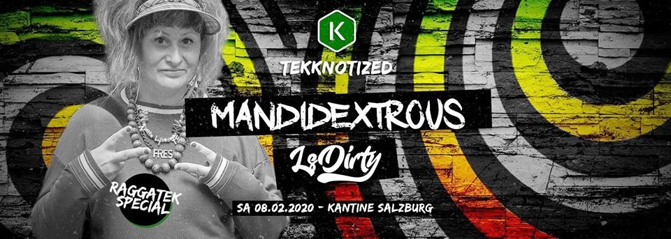 Raggatek Special w/ LS DIRTY + Mandidextrous · 8 Feb 20, 22:00