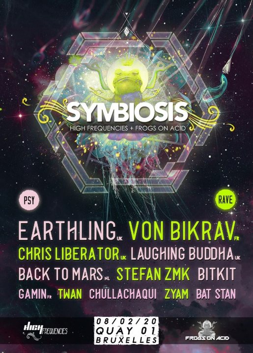Symbiosis : High Frequencies vs Frogs on Acid · 8 Feb '20, 22:00