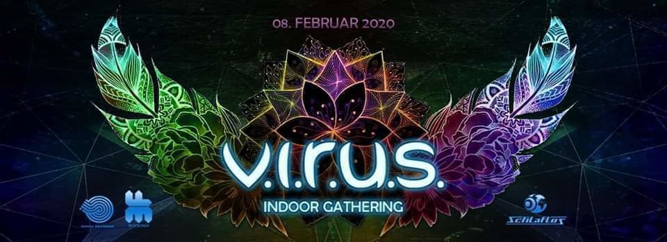 V.I.R.U.S. Indoor Gathering with MORTEN GRANAU · 8 Feb 20, 21:00