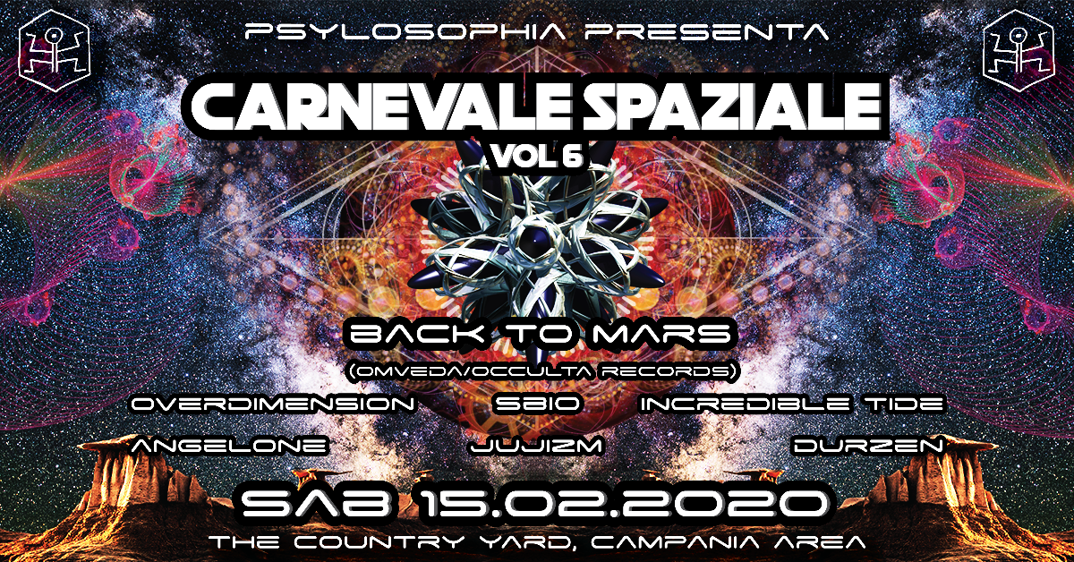 ॐ Carnevale Spaziale vol.6 ॐ Special guest: Back to Mars · 15 Feb '20, 22:00