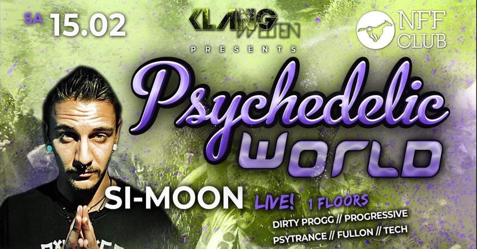 Psychedelic World | Si Moon Live · 15 Feb '20, 23:00