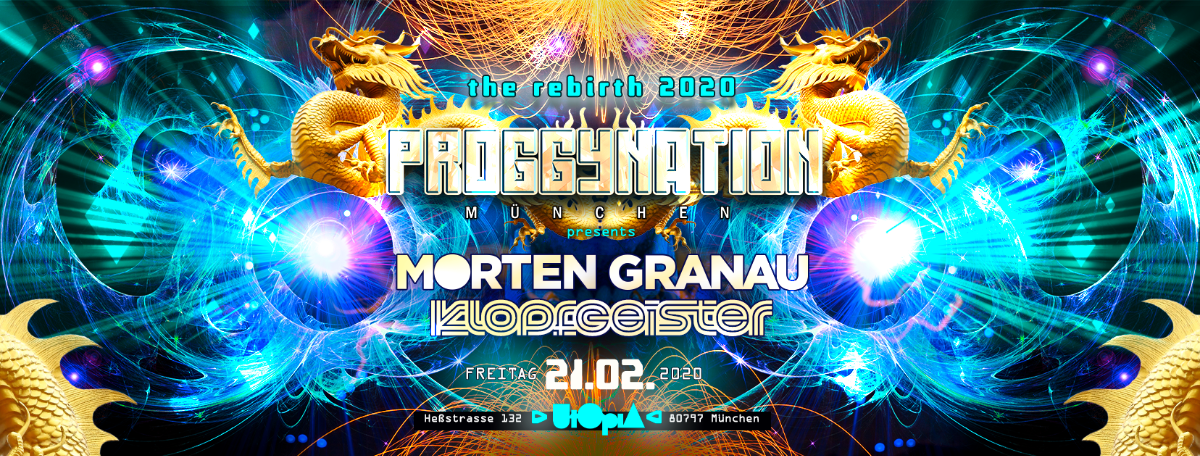 Proggynation München pres. Morten Granau & Klopfgeister and.more! · 21 Feb '20, 22:00