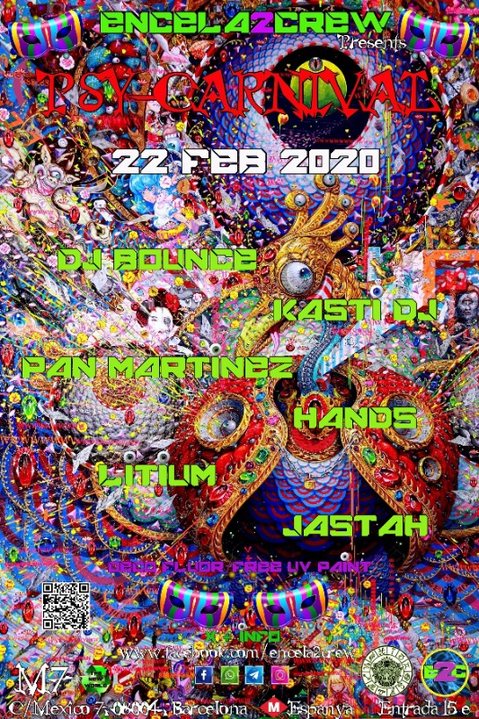 ENCELA2CREW PRESENTS: PSY-CARNIVAL · 22 Feb '20, 23:30