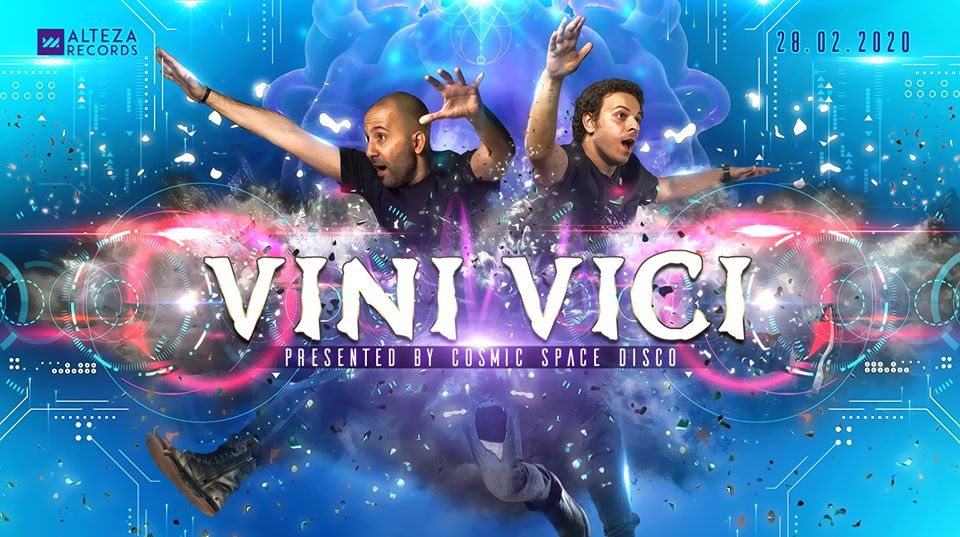 VINI VICI pres. by Cosmic Space Disco · 28 Feb '20, 22:00