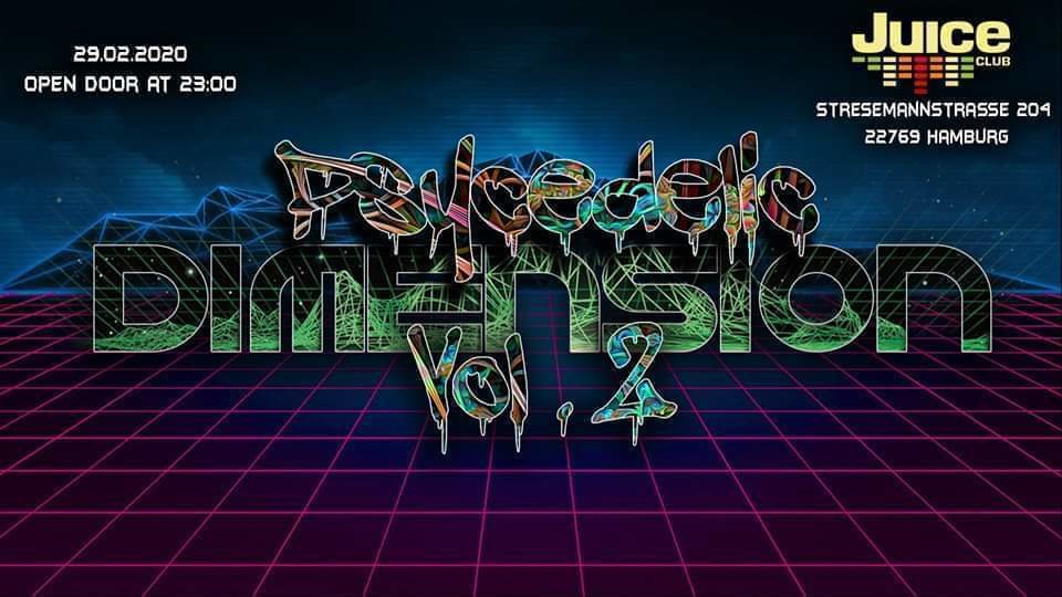 Psycedelic Dimension vol.2 · 29 Feb '20, 23:00