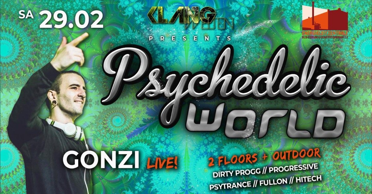 Psychedelic World | Gonzi Live · 29 Feb '20, 23:00