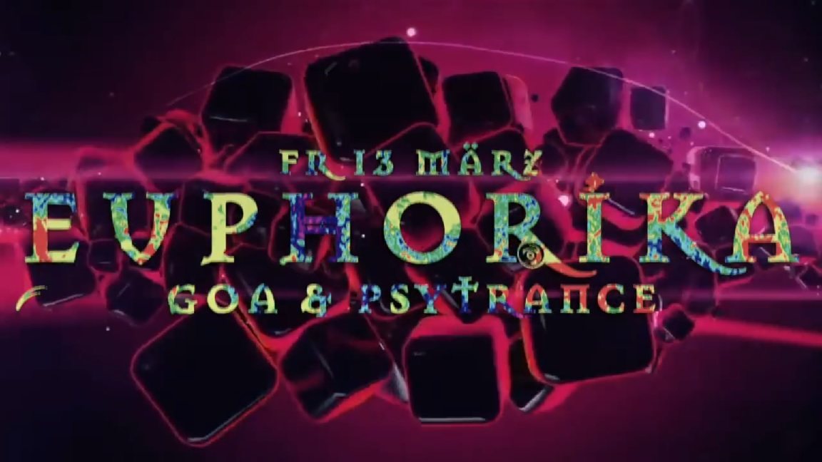 Euphorika ☬ Goa & Psytrance /w Mico-X · 13 Mar '20, 23:30