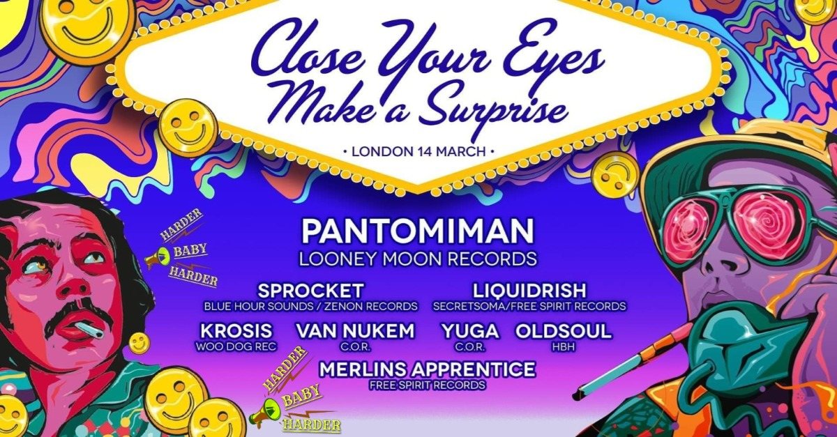 Party Flyer Close Your Eyes Make a Surprise 14 Mar '20, 23:00