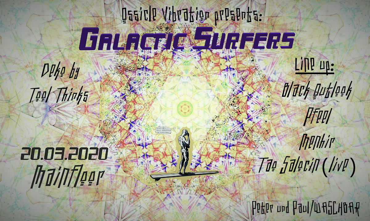 Galactic Surfers ॐ · 20 Mar 20, 22:00