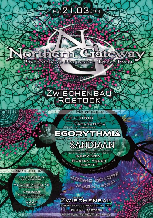 Northern Gateway mit Egorythmia, Sandman und xtra Darkfloor · 21 Mar 20, 23:00