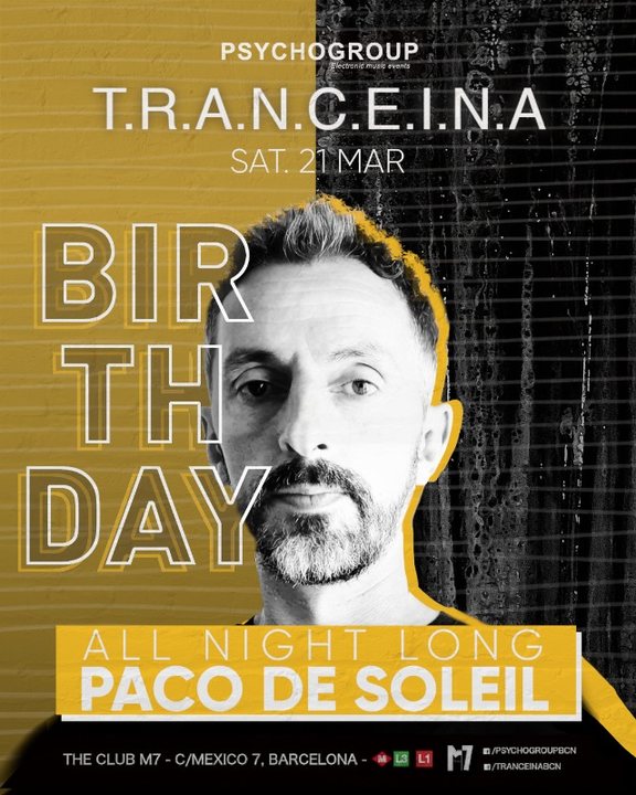 Party Flyer T.R.A.N.C.E.I.N.A Special < ALL NIGHT LONG > PACO DE SOLEIL 21 Mar '20, 23:30