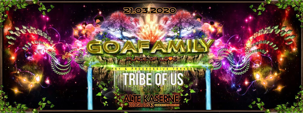 **Tribe of Us - GOAFAMILY Edition** · 21 Mar '20, 23:00
