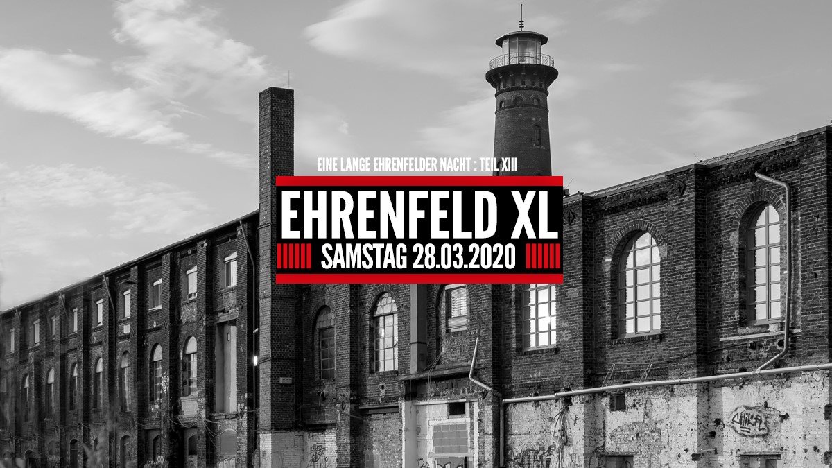 Ehrenfeld XL 28 Aug '20, 22:00