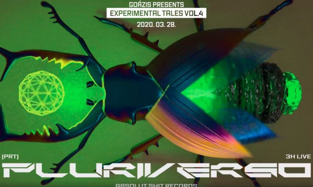 Experimental Tales vol. 4 w/ Pluriverso (PRT) · 28 Mar '20, 22:00